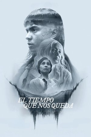 El tiempo que nos queda
